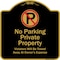 Signmission Designer Series-Private Property Violators Towed Away At Owner Expense With No, 18" H, BG-1818-9913 A-DES-BG-1818-9913 - alternate 1
